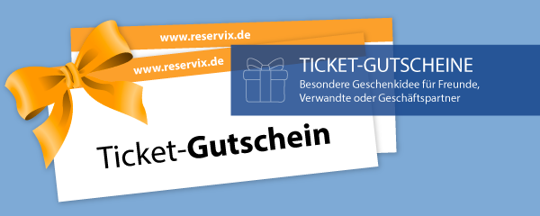 Ticket Gutscheine